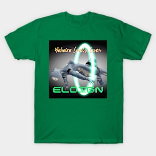 Eloign - (Official Video) by Yahaira Lovely Loves T-Shirt